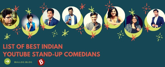 List of Best Indian YouTube Stand-Up Comedians